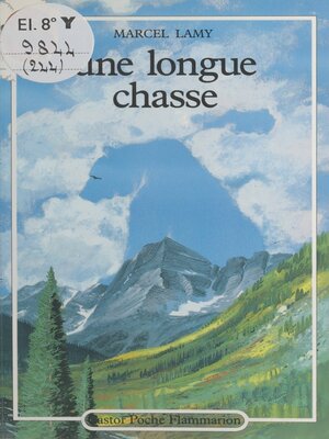 cover image of Une longue chasse